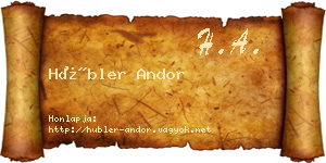 Hübler Andor névjegykártya